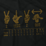 Ladies 2 Legit 2 Quit Tee