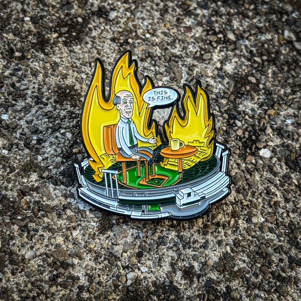 This Is Fine Pin