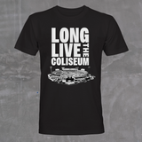 LONG LIVE THE COLISEUM Tee
