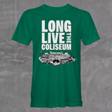 LONG LIVE THE COLISEUM Tee