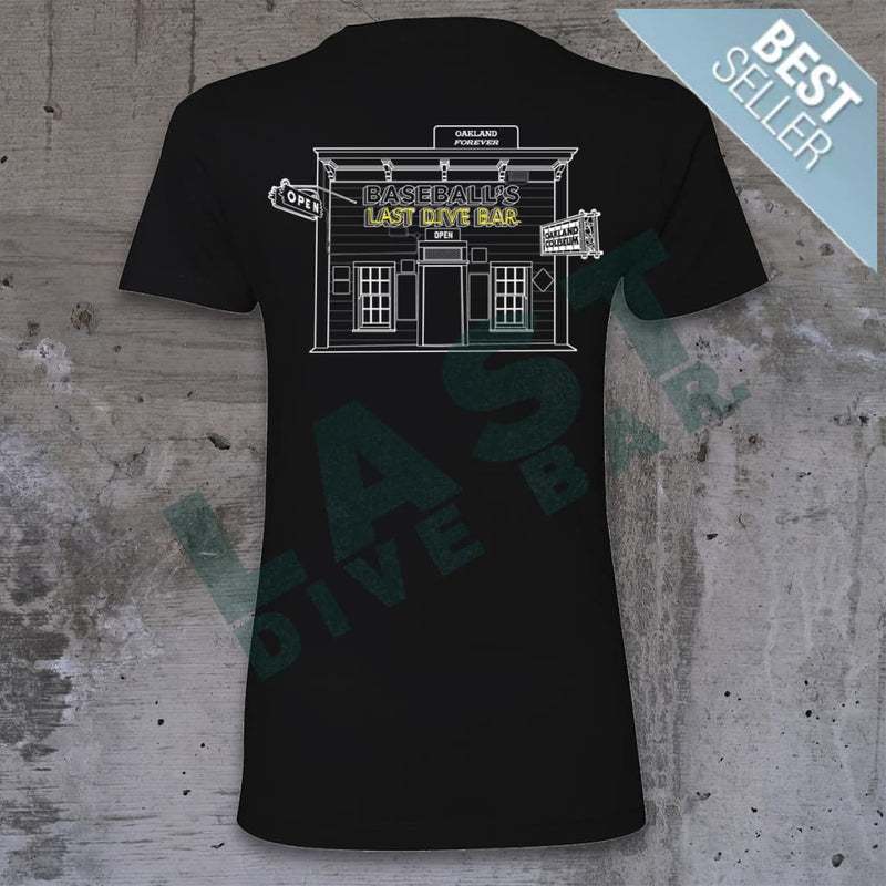 Ladies First And Last Dive Bar Tee S Shirt