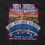 The Final Battle of the Bay Tee