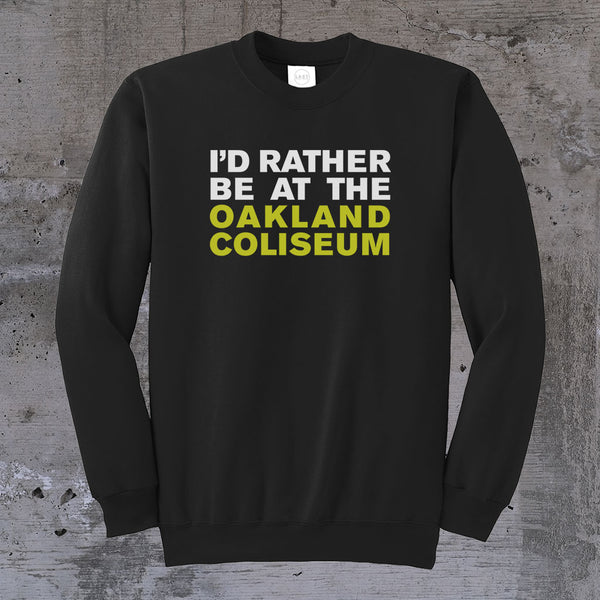 I'D Rather Be At The Coliseum Crewneck Sweater