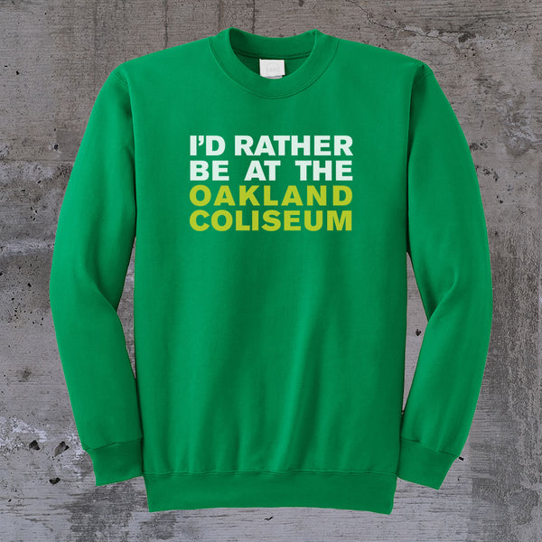 I'D Rather Be At The Coliseum Crewneck Sweater