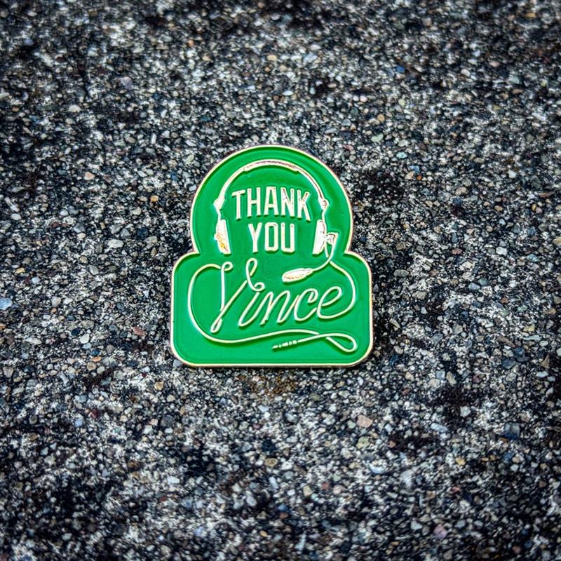 Thank You Vince Pin