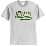 Forever Oakland Tee